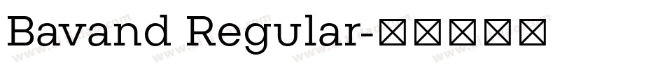 Bavand Regular字体转换